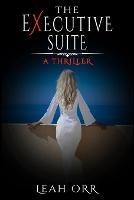 The Executive Suite: A Thriller