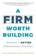 A Firm Worth Building