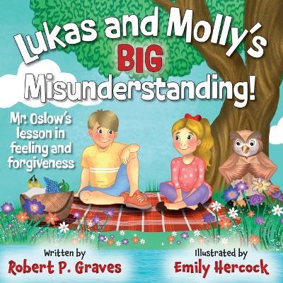Lukas and Molly's Big Misunderstanding - Robert P Graves - cover