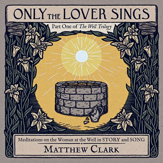 Only the Lover Sings