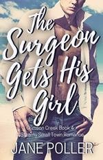 The Surgeon Gets His Girl
