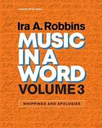 Music in a Word Volume 3: Whippings and Apologies