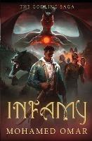 Infamy: The Godling Saga - Mohamed Omar - cover
