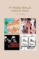 If These Walls Could Talk - Tanya Cook - cover