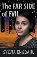 The Far Side of Evil - Sylvia Engdahl - cover