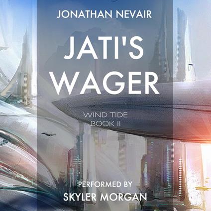Jati's Wager