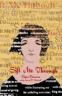 Sift Me Through - Signe Damron,Marcus Blackwell - cover