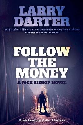 Follow the Money - Larry Darter - cover