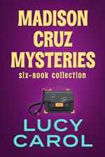Madison Cruz Mysteries, 6 Book Collection