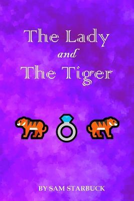 The Lady And The Tiger - Sam Starbuck - cover