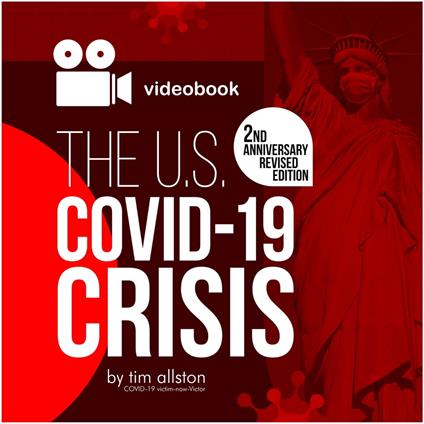 U.S. COVID-19 Crisis, The