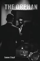 The Orphan - James Lloyd - cover