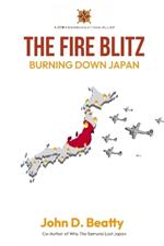 The Fire Blitz: Burning Down Japan