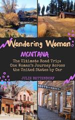 Wandering Woman: Montana