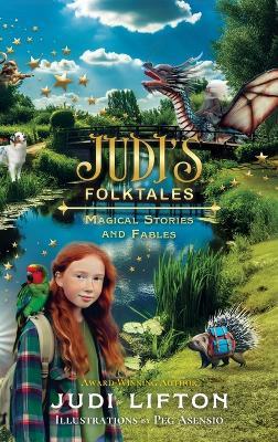 Judi's Folktales: Magical Stories and Fables - Judi Lifton - cover