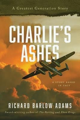 Charlie's Ashes - Richard Barlow Adams - cover