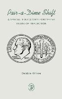 Pair-a-Dime Shift: A Special Educator's Forty-Five Years of Reflection