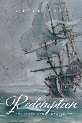 Redemption: The Stanfield Chronicles - David Tory - cover