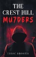 The Crest Hill Mu7ders - Issac Brooks - cover