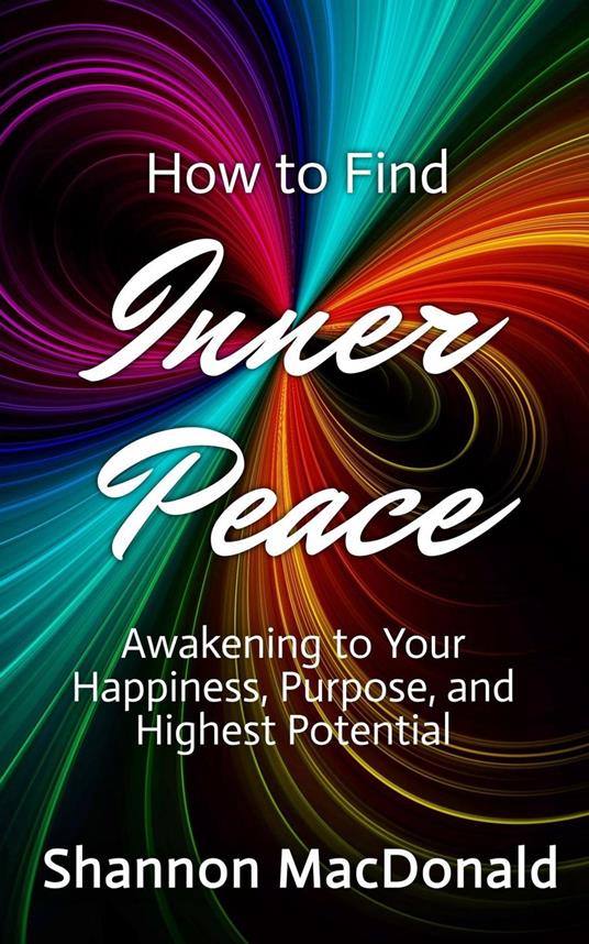 How to Find Inner Peace