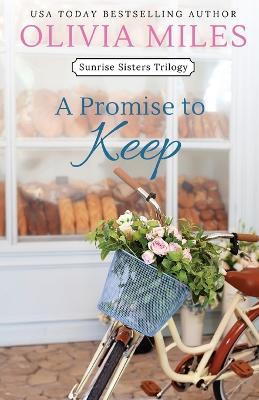 A Promise to Keep - Olivia Miles - cover