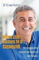 When Life Comes to a Standstill: The Surgeon Who Touches the Hearts of His Patients