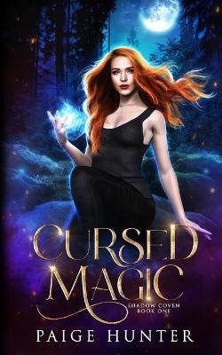 Cursed Magic - Paige Hunter - cover
