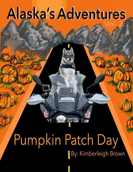 Pumpkin Patch Day - Kimberleigh Brown - ebook