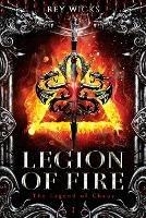 Legion Of Fire - Rey Wicks - cover
