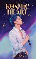 Kosmic Heart - Erin Kay - cover