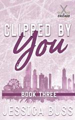 Clipped By You: Friends to Lovers Sports Romance