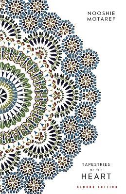 Tapestries of the Heart - Nooshie Motaref - cover