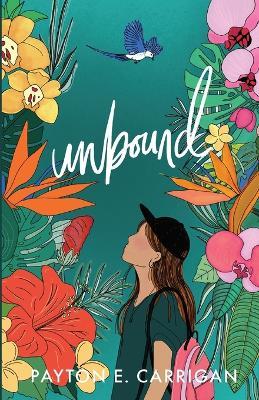 Unbound - Payton E Carrigan - cover