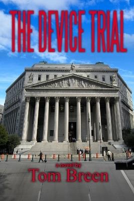 The Device Trial - Tom Breen - cover
