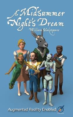 A Midsummer Night's Dream: Illustrated and AUGMENTED REALITY enabled - William Shakespeare - cover