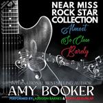Near Miss Rock Star Collection
