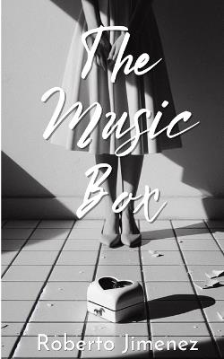 The Music Box - Roberto Jimenez - cover