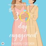 30-Day Engagement, The