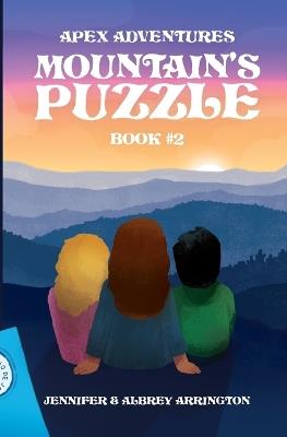 Mountain's Puzzle: A children's adventure book - Jennifer Arrington - cover