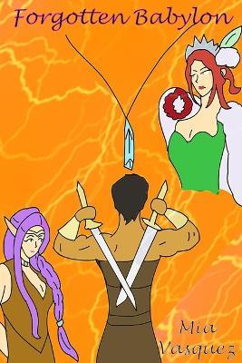 Forgotten Babylon: Collector's Edition - Mia Vasquez - cover