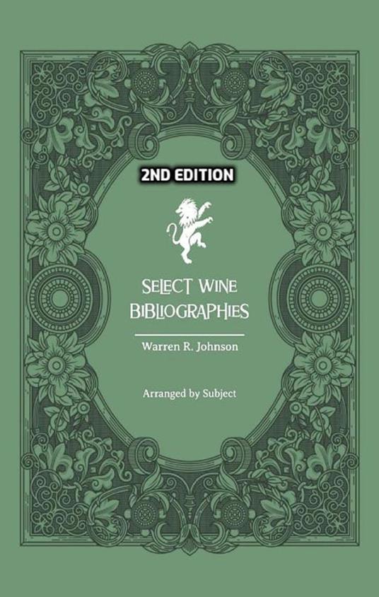 Select Wine Bibliographies - 2nd Edition