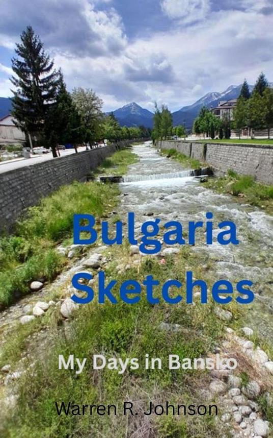 Bulgaria Sketches