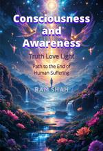 Consciousness and Awareness