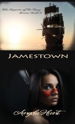 Jamestown - Angela E Hunt - cover