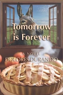 Tomorrow is Forever - Dolores Durando - cover