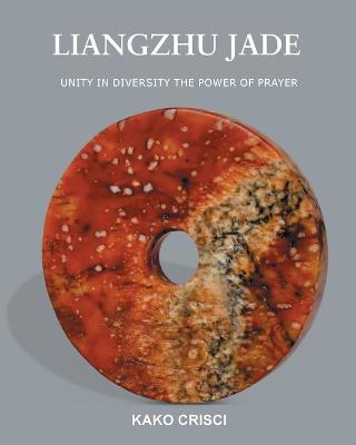 Liangzhu Jade - Kako Crisci - cover