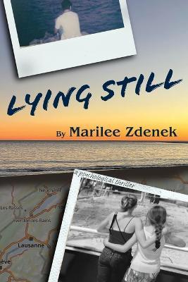 Lying Still - Marilee Zdenek - cover