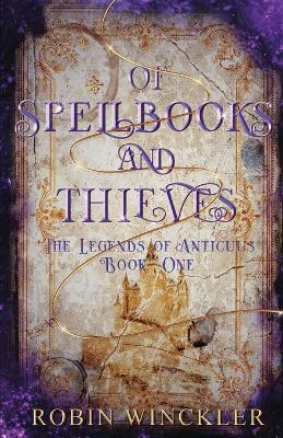 Of Spellbooks and Thieves - Robin Winckler - cover