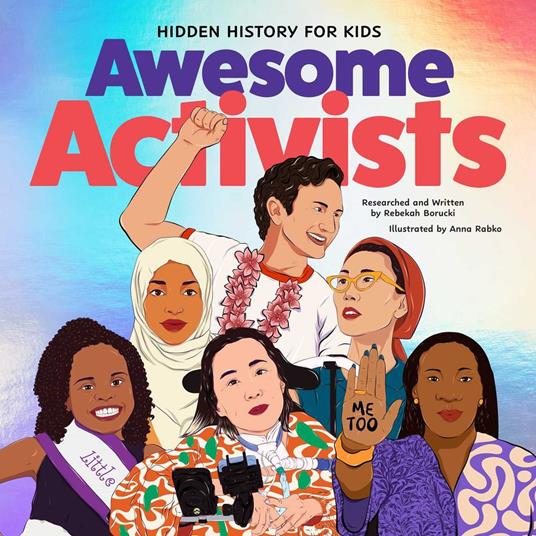 Awesome Activists - Rebekah Borucki,Anna Rabko - ebook