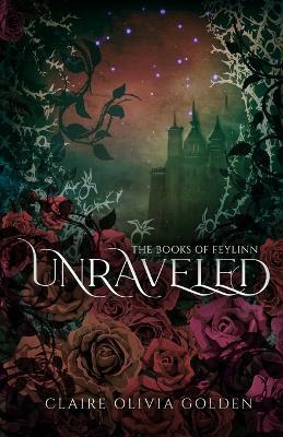 Unraveled - Claire Olivia Golden - cover